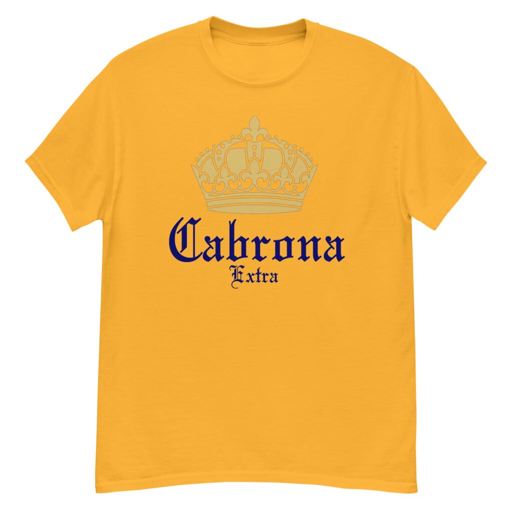 Cabrona Front - Classic tee