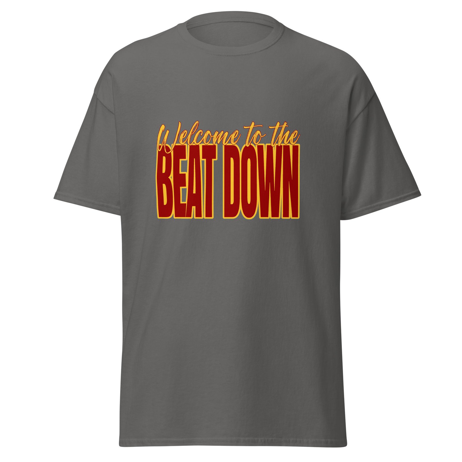 Welcome to the beat down - Unisex classic tee - Image 3