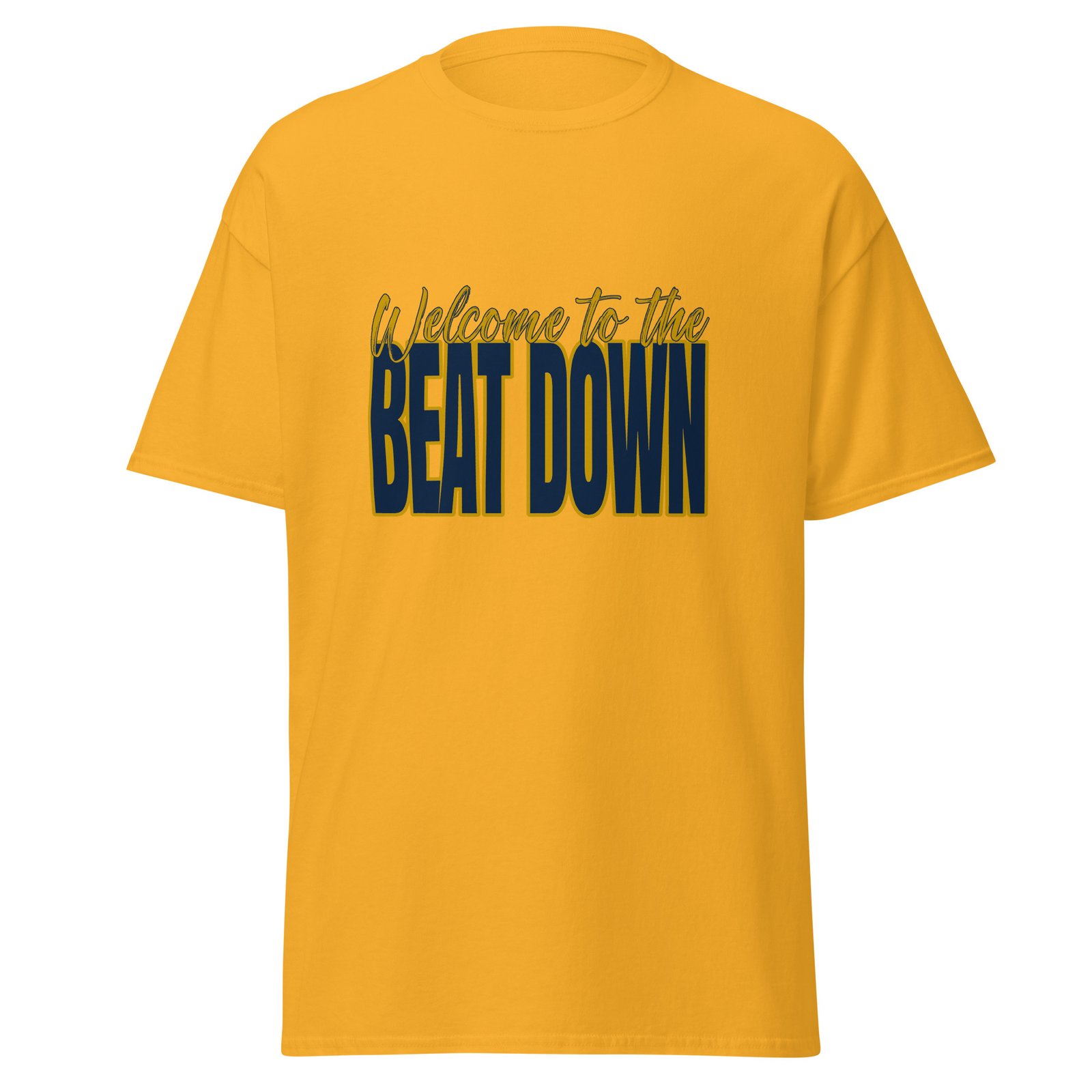 Welcome to the beat down - Unisex classic tee