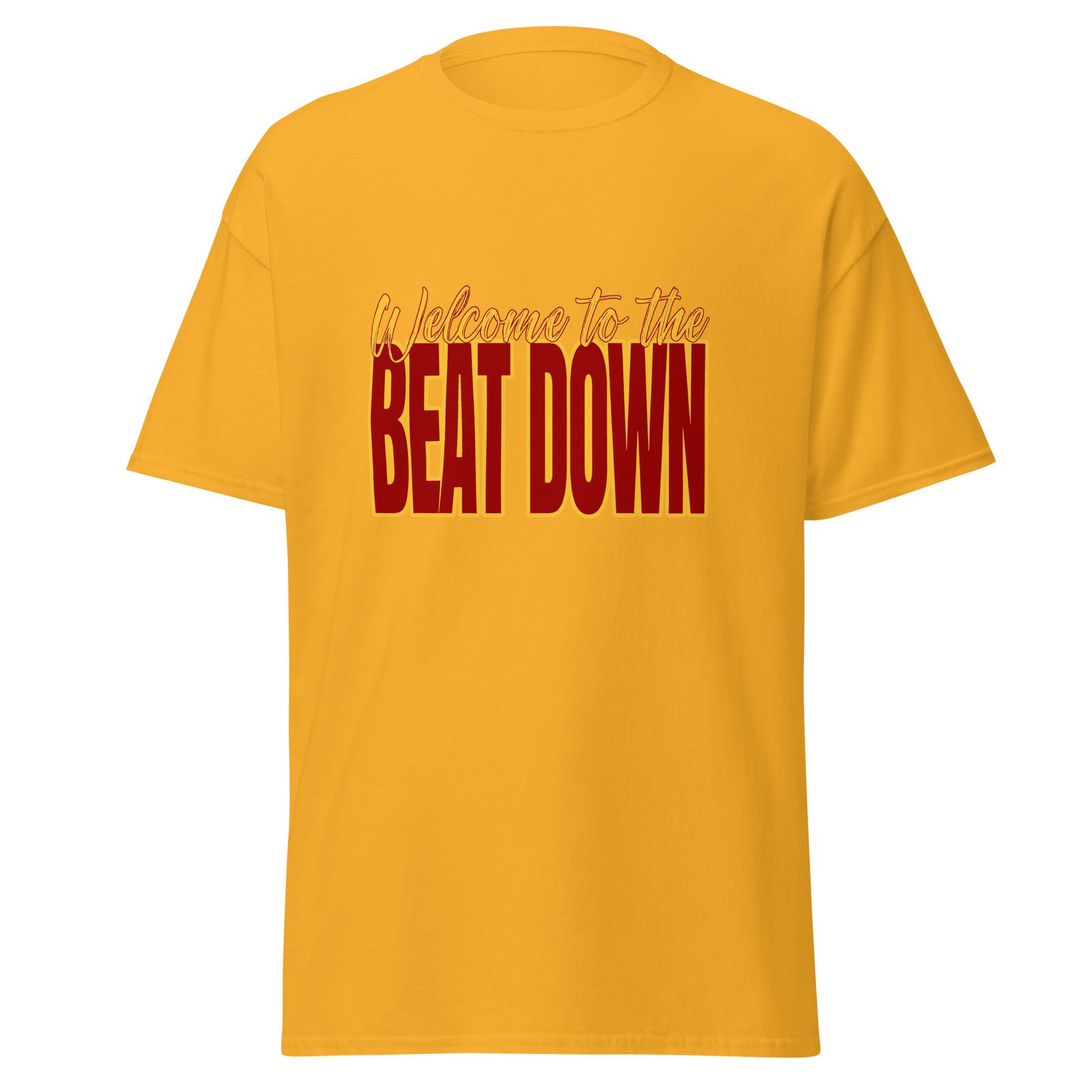 Welcome to the beat down - Unisex classic tee - Image 5